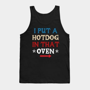 Put Hotdog In That Oven 4th Of July Pregnancy Announcement Tank Top
